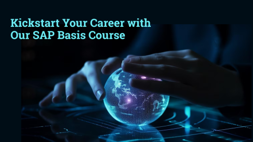 Kickstart-Your-Career-with-Our-SAP-Basis-Course.png