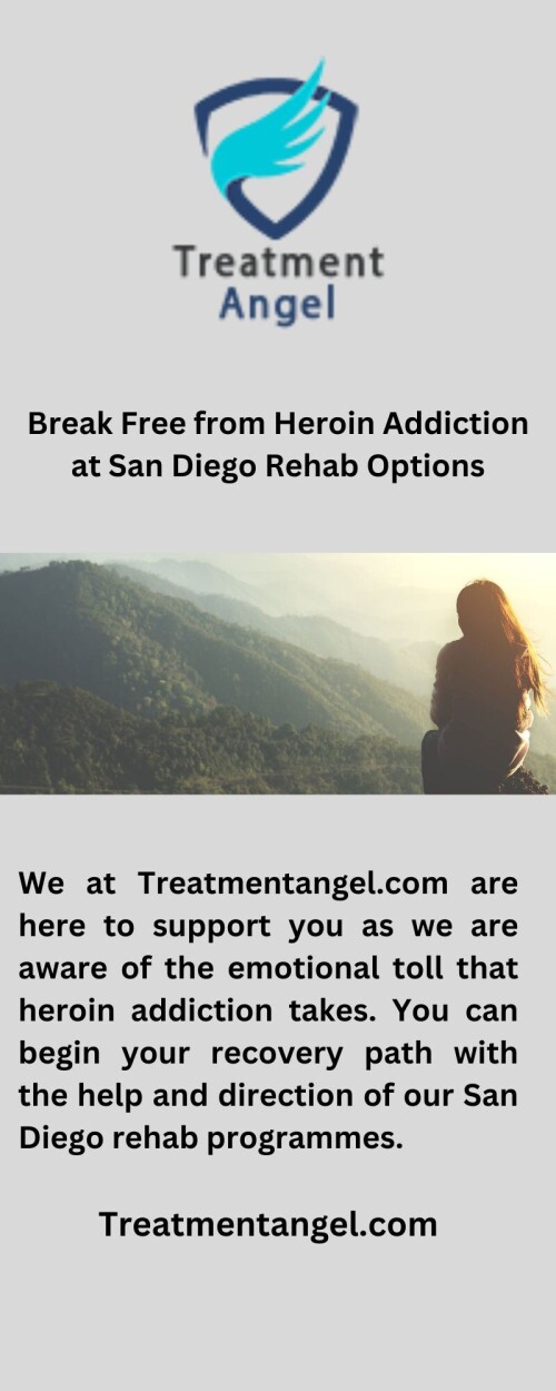 We at Treatmentangel.com are here to support you as we are aware of the emotional toll that heroin addiction takes. You can begin your recovery path with the help and direction of our San Diego rehab programmes.

https://www.treatmentangel.com/addiction/san-diego-ca/heroin
