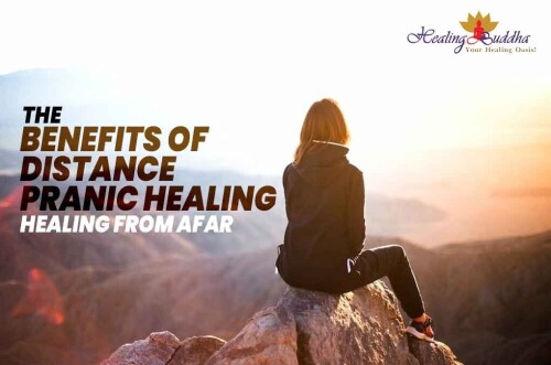 The Benefits of Distance Pranic Healing Healing from Afar