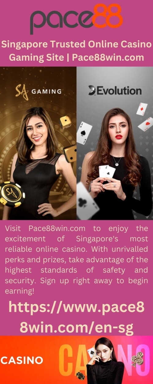 Singapore-Trusted-Online-Casino-Gaming-Site-Pace88win.com.jpg