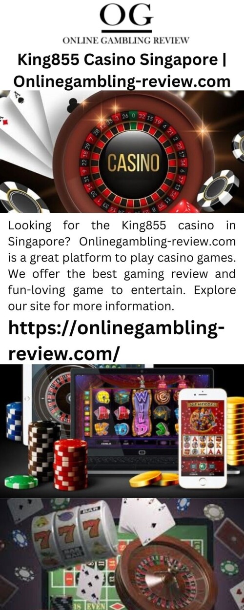 Looking for the King855 casino in Singapore? Onlinegambling-review.com is a great platform to play casino games. We offer the best gaming review and fun-loving game to entertain. Explore our site for more information.

https://onlinegambling-review.com/king855/