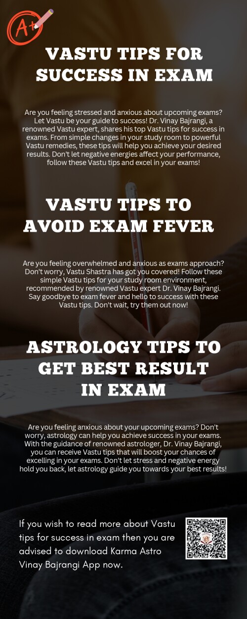 Are you feeling overwhelmed and anxious as exams approach? Don't worry, Vastu Shastra has got you covered! Follow these simple Vastu tips for your study room environment, recommended by renowned Vastu expert Dr. Vinay Bajrangi. Say goodbye to exam fever and hello to success with these Vastu tips. Don't wait, try them out now!

https://www.vinaybajrangi.com/blog/vastu/keep-your-child-positive-before-exams