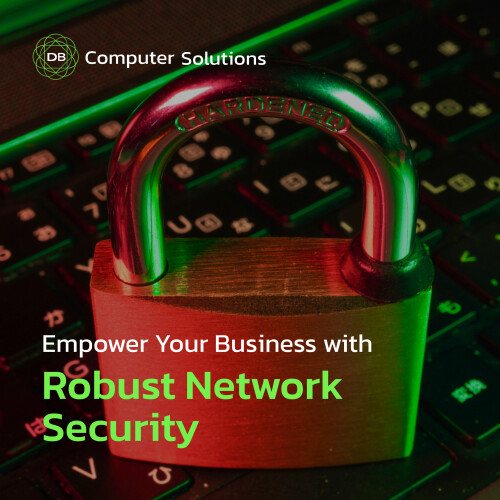 Strengthen-Your-Network-Security-with-DB-Computer-Solutions.jpg