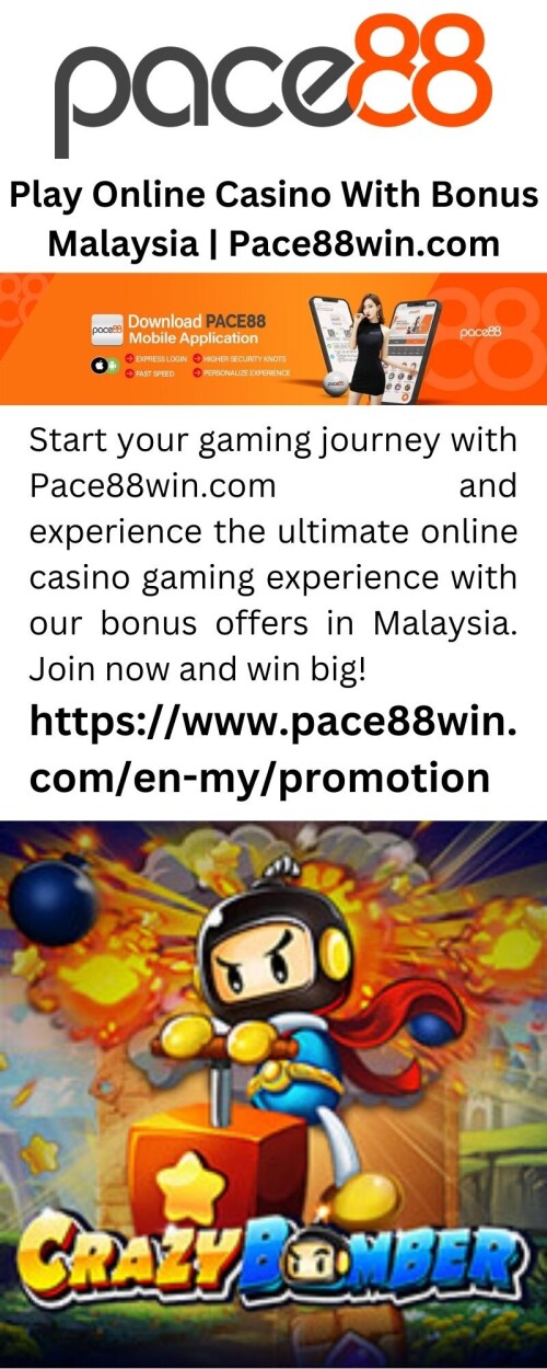 Play-Online-Casino-With-Bonus-Malaysia-Pace88win.com.jpg