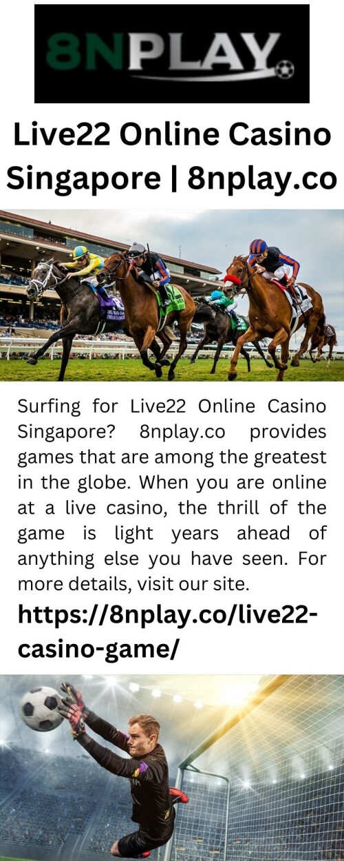 Live22-Online-Casino-Singapore-8nplay.co.jpg