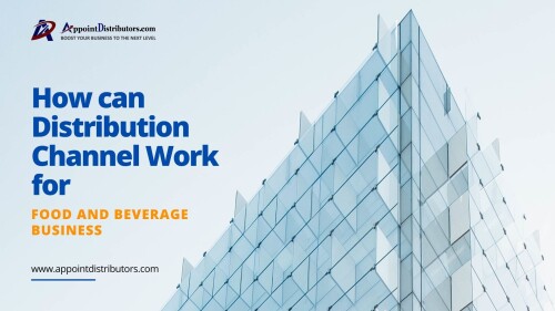 How-can-Distribution-Channel-Work-for-Food-and-Beverage-Business.jpg