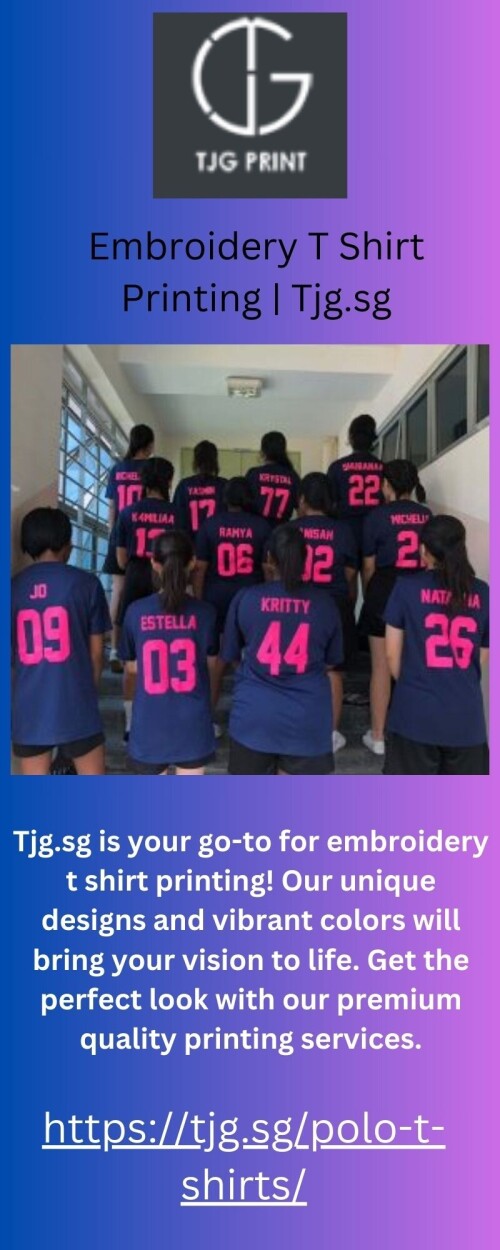 Embroidery-T-Shirt-Printing-Tjg.sg.jpg