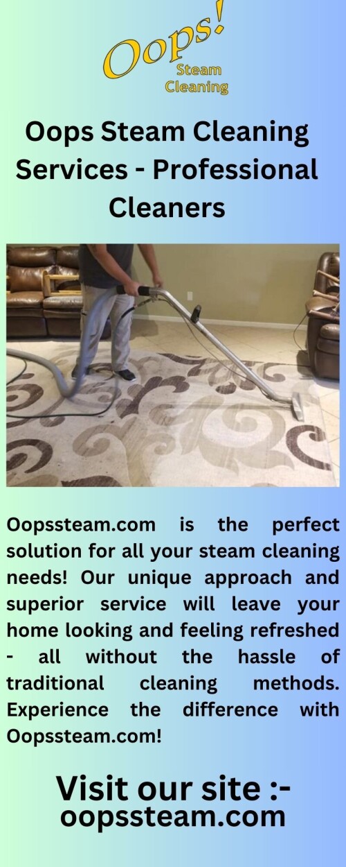 Experience the ultimate in deep cleaning with OopsSteam.com! Our revolutionary steam-cleaning technology removes dirt, grime, and bacteria quickly and efficiently, leaving your home sparkling clean. Try it today and see the difference!


https://oopssteam.com/tomball/carpet-cleaning/