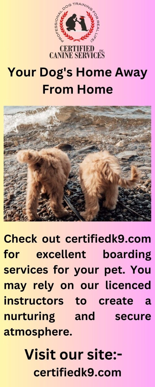 Visit CertifiedK9.com to experience the peace of mind that comes with using our approved boarding services for your pet. You can rely on us to give your pet compassionate care.

https://www.certifiedk9.com/boarding/