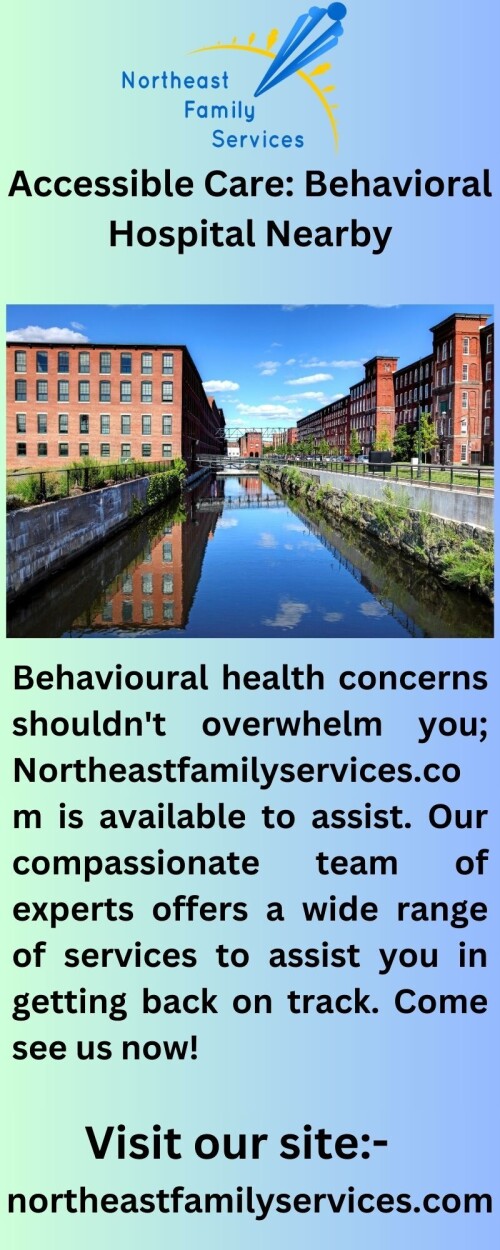 Take care of your mental health needs with compassion and help from Northeastfamilyservices.com. Don't suffer alone. Connect with us now to locate the nearby assistance you require.

https://www.northeastfamilyservices.com/