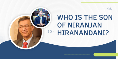 Who Is The Son of Niranjan Hiranandani