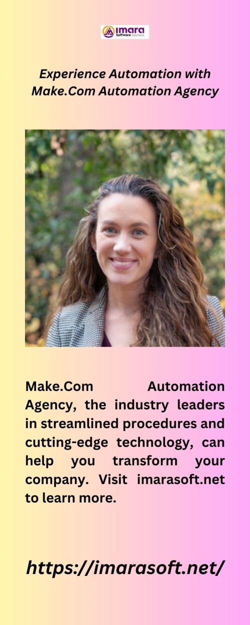 Make.Com Automation Agency, the industry leaders in streamlined procedures and cutting-edge technology, can help you transform your company. Visit imarasoft.net to learn more.

https://imarasoft.net/