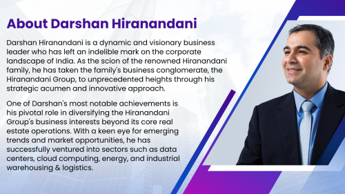 Darshan Hiranandani [Successor of Niranjan Hiranandani]