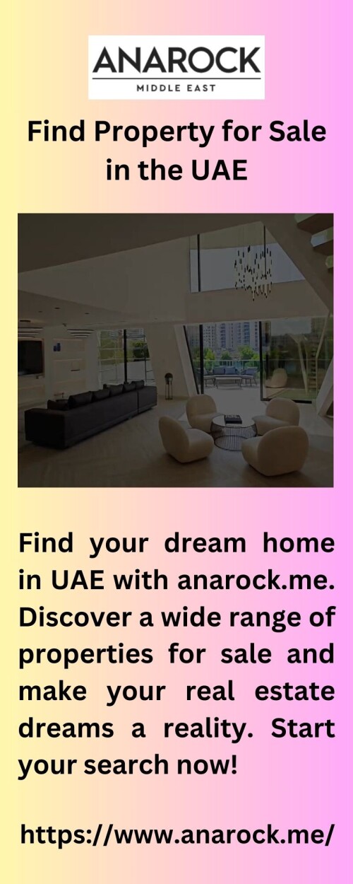 Find your dream home in UAE with anarock.me. Discover a wide range of properties for sale and make your real estate dreams a reality. Start your search now!



https://www.anarock.me/