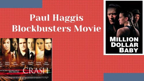 Paul-Haggis-Blockbusters-Movie.jpg