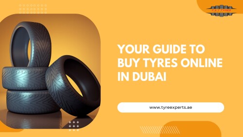 Your Guide To Buy Tyres Online in Dubai