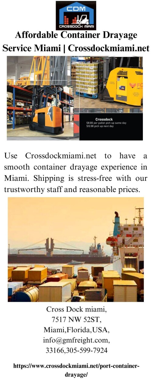 Use Crossdockmiami.net to have a smooth container drayage experience in Miami. Shipping is stress-free with our trustworthy staff and reasonable prices.

https://www.crossdockmiami.net/port-container-drayage/