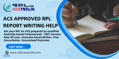Get your RPL for ACS prepared by qualified Australia based Professionals. 100% Success Rate till now. Australia based Writers. Free Consultation. Guaranteed Outcome. Read more by clicking on the link https://www.rplforaustralia.com/