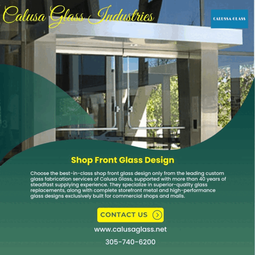 Choose the best-in-class shop front glass design only from the leading custom glass fabrication services of Calusa Glass, supported with more than 40 years of steadfast supplying experience.  Visit: https://calusaglass.net/our-services/store-front-glass-door-installation/