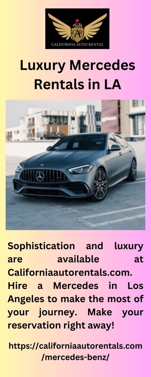 Sophistication and luxury are available at Californiaautorentals.com. Hire a Mercedes in Los Angeles to make the most of your journey. Make your reservation right away!

https://californiaautorentals.com/mercedes-benz/