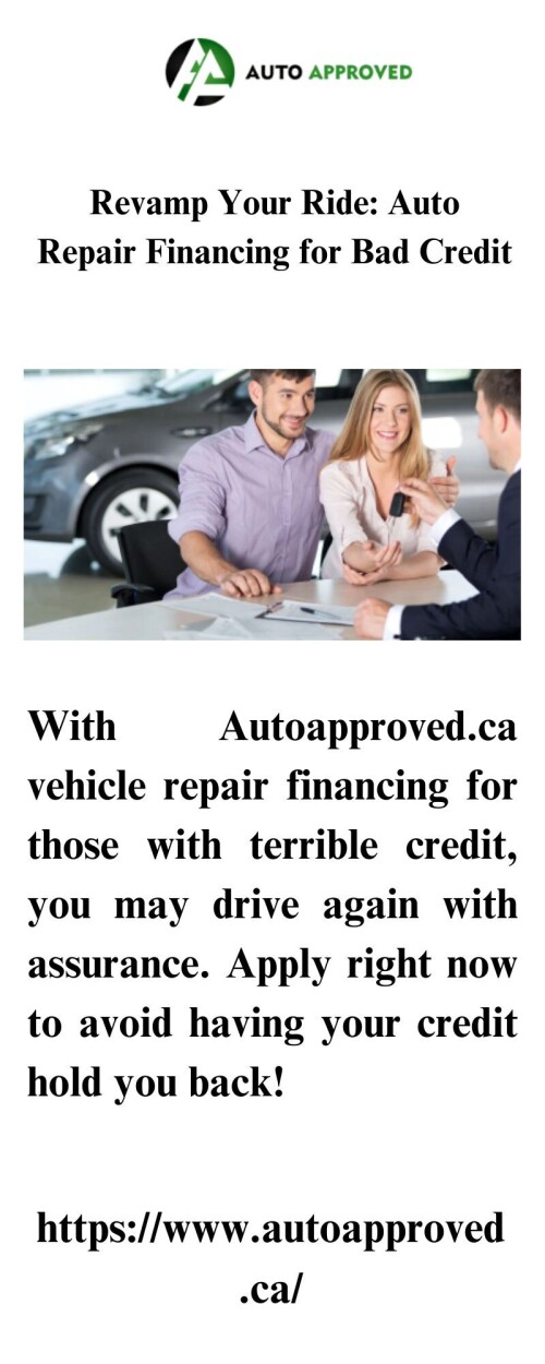 With Autoapproved.ca vehicle repair financing for those with terrible credit, you may drive again with assurance. Apply right now to avoid having your credit hold you back!

https://www.autoapproved.ca/