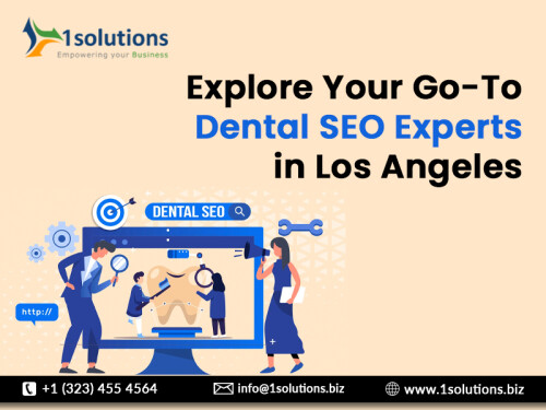 Explore-Your-Go-To-Dental-SEO-Experts-in-Los-Angeles.jpg